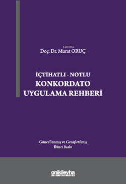 İçtihatlı-Notlu  Konkordato Uygulama Rehberi