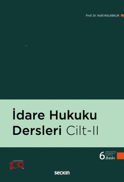 İdare Hukuku Dersleri Cilt: II