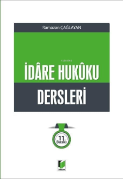 İdare Hukûku Dersleri