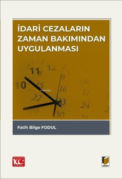 İdari Cezaların Zaman Bakımından Uygulanması