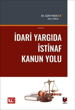 İdari Yargıda İstinaf Kanun Yolu