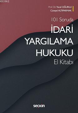 İdari Yargılama Hukuku El Kitabı