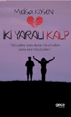 İki Yaralı Kalp