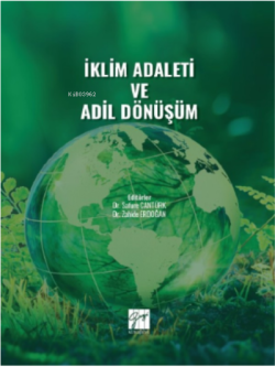 İklim Adaleti ve Adil Dönüşüm