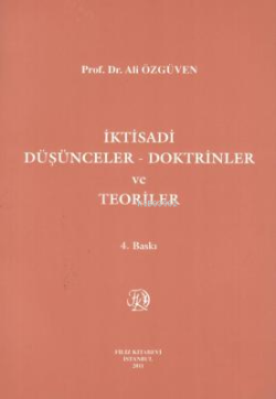 İktisadi Düşünceler - Doktrinler ve Teoriler