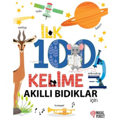 İlk 100 Kelime - Akıllı Bıdıklar İçin - Kolektif | Yeni ve İkinci El U