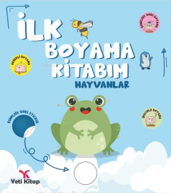 İlk Boyama Kitabım Hayvanlar