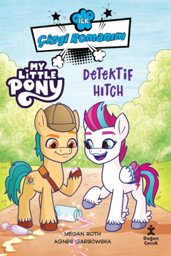 İlk Çizgi Romanım;My Little Pony-Dedektif Hitch