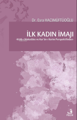 İlk Kadın İmajı