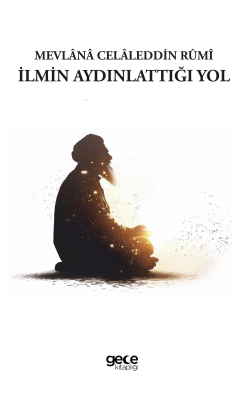 İlmin Aydınlattığı Yol