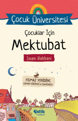 İmam Rabbani - Çocuklar İçin Mektubat - Yılmaz Yenidinç | Yeni ve İkin