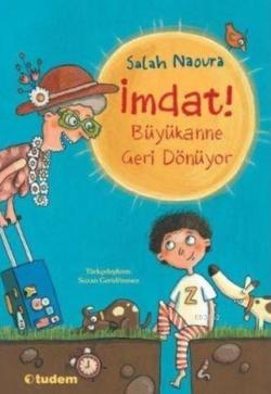 İmdat Büyükanne Geri Dönüyor