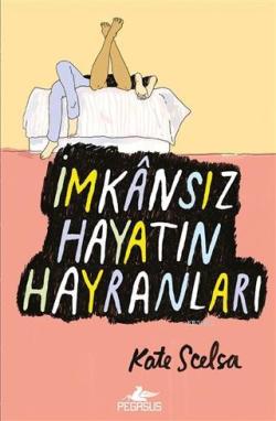 İmkansız Hayatın Hayranları