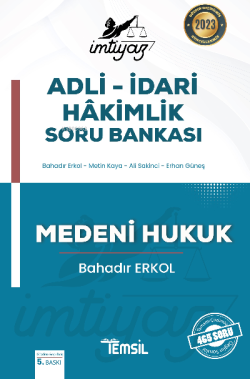 İmtiyaz Adli - İdari Hakimlik Soru Bankası Medeni Hukuk