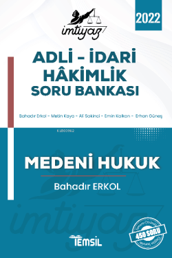 İmtiyaz Adli – İdari Hakimlik Soru Bankası Medeni Hukuk