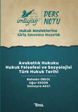 İmtiyaz Hmgs Ders Notları  Avukatlık Hukuku Hukuk Felsefesi Ve Sosyolojisi Türk Hukuk Tarihi