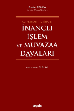 İnançlı İşlem ve Muvazaa Davaları