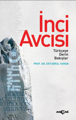 İnci Avcısı;Türkçeye Derin Bakışlar