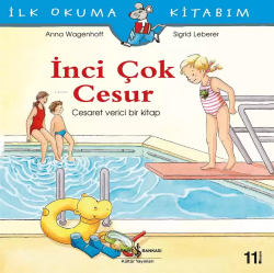 İnci Çok Cesur; İlk Okuma Kitabım