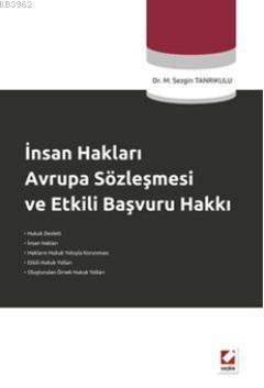 İnsan Hakları Avrupa Sözleşmesi ve Etkili Başvuru Hakkı