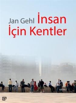 İnsan İçin Kentler