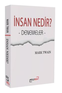 İnsan Nedir? - Denemeler