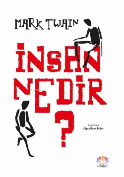 İnsan Nedir?