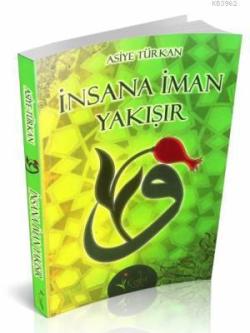 İnsana İman Yakışır