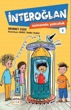 İnteroğlan - Zamanda Yolculuk 1 - Mehmet Esen | Yeni ve İkinci El Ucuz