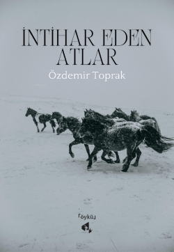 İntihar Eden Atlar