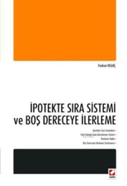 İpotekte Sıra Sistemi ve Boş Dereceye İlerleme