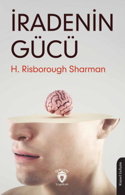 İradenin Gücü - H. Risborough Sharman | Yeni ve İkinci El Ucuz Kitabın