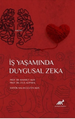 İş Yaşamında Duygusal Zeka