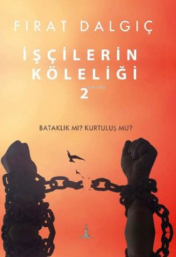 İşçilerin Köleliği