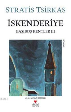 İskenderiye; Başıboş Kentler 3