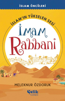 İslam’ın Yükselen Sesi İmam Rabbani