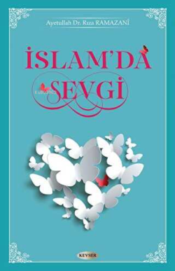 İslam'da Sevgi