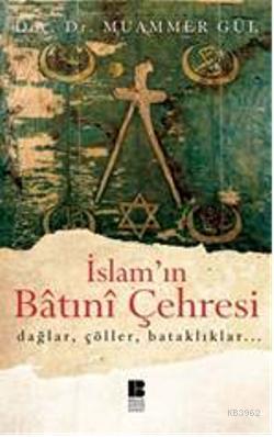 İslam'ın Batıni Çehresi - Muammer Gül | Yeni ve İkinci El Ucuz Kitabın