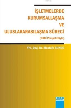 İşletmelerde Kurumsallaşma ve Uluslarasılaşma Süreci