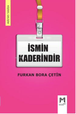 İsmin Kaderindir