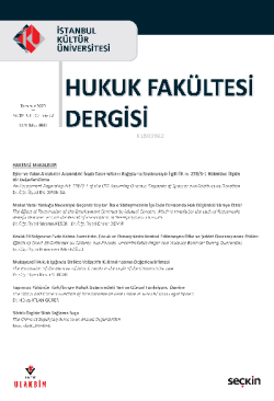 İstanbul Kültür Üniversitesi Hukuk Fakültesi Dergisi Cilt:19 – Sayı:2 Temmuz 2020