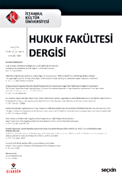 İstanbul Kültür Üniversitesi Hukuk Fakültesi Dergisi Cilt:20 – Sayı:1 Ocak 2021