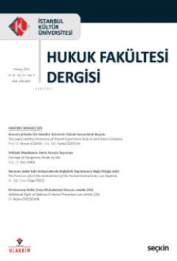 İstanbul Kültür Üniversitesi Hukuk Fakültesi Dergisi Cilt:21 – Sayı:2 Temmuz 2022