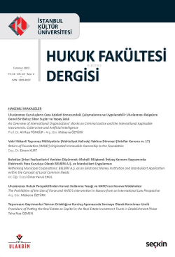 İstanbul Kültür Üniversitesi Hukuk Fakültesi Dergisi Cilt:22