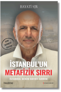 İstanbul’un Metafizik Sırrı - Hayati Sır | Yeni ve İkinci El Ucuz Kita