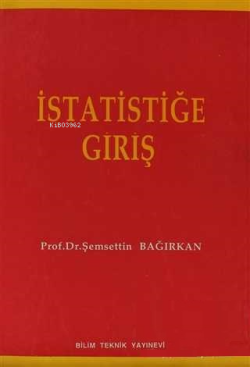 İstatistiğe Giriş - Şemsettin Bağırkan- | Yeni ve İkinci El Ucuz Kitab