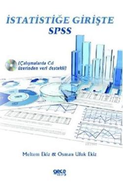 İstatistiğe Girişte SPSS; Çalışmalarda CD Üzerinden Veri Destekli