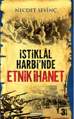 İstiklal Harbi'nde Etnik İhanet