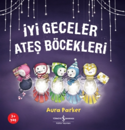 İyi Geceler Ateş Böcekleri