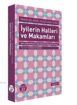 İyilerin Halleri ve Makamları